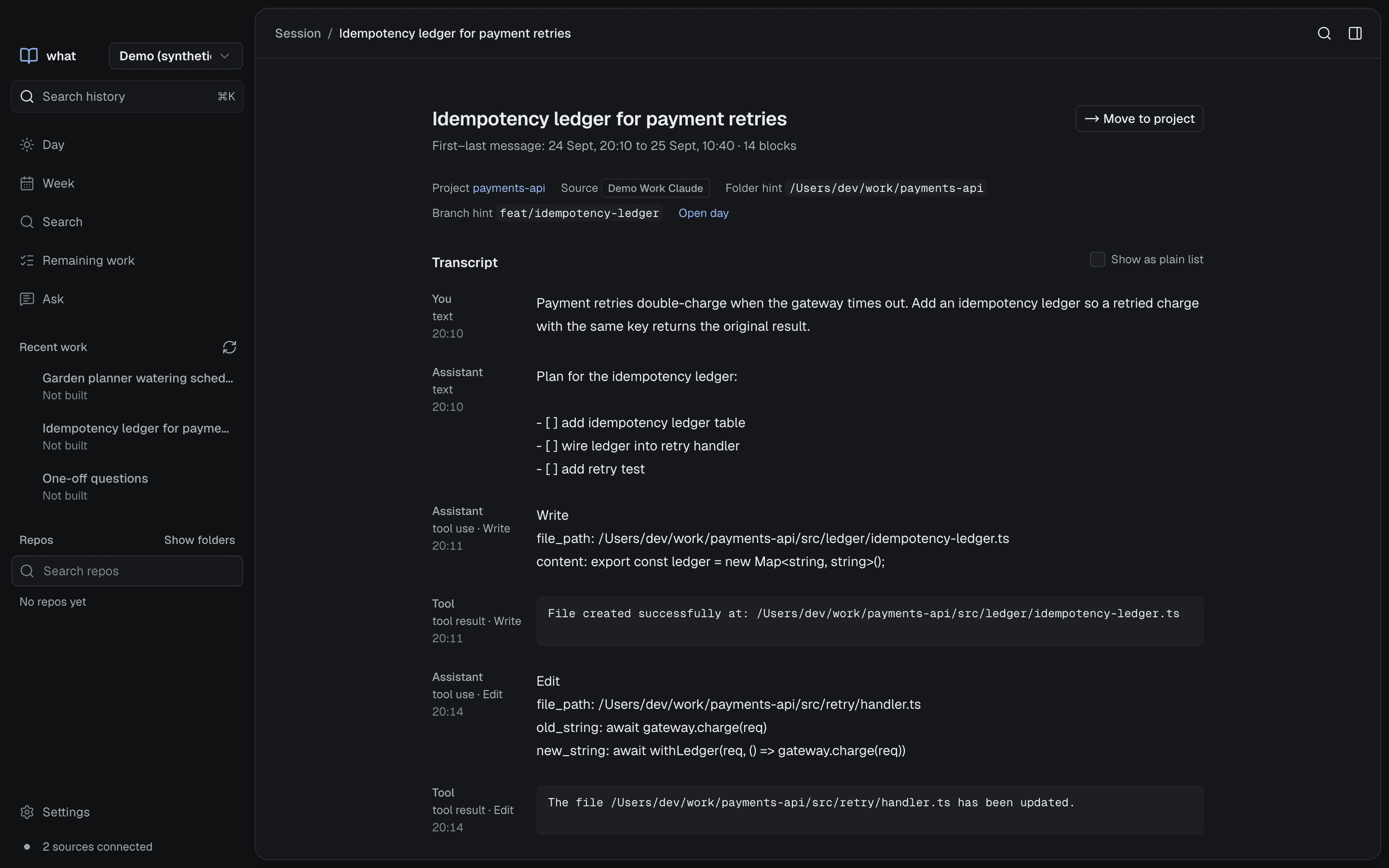 A session transcript in what, showing the prompt, a three-step plan and the Write and Edit tool calls that added an idempotency ledger to payments-api.